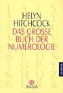 Das groe Buch der Numerologie