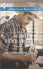 Cowboy for Hire (Forever, Texas, Bk 11) (Harlequin American Romance, No 1523)