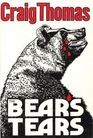 The Bear's Tears