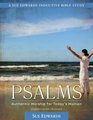 Psalms Authentic Worship for Today's Women
