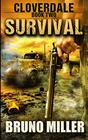 Survival A PostApocalyptic Survival series