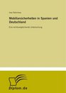 Mobiliarsicherheiten in Spanien und Deutschland Eine rechtsvergleichende Untersuchung