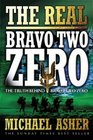 The Real 'Bravo Two Zero  The Truth Behind 'Bravo Two Zero