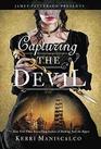 Capturing the Devil (Stalking Jack the Ripper)