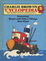 Charlie Brown's 'Cyclopedia Volume 5: Featuring Boats and Other Things that Float