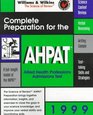 Ahpat Complete Preparation for the Allied Health Professions Admission Test
