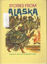 Stories from Alaska