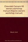 Chevrolet Camaro V8 owners workshop manual