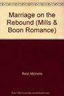 Marriage on the Rebound (Large Print)