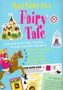 Make Your Own Fairy Tale