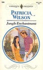 Jungle Enchantment (Harlequin Presents, No 1564)
