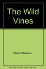 The Wild Vines