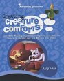 Creating Creature Comforts