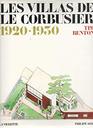 Le Corbusier The Parisian Villas 19201930