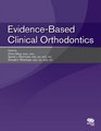EvidenceBased Clinical Orthodontics