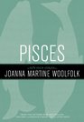 Pisces Joanna Woolfolk's Sun Sign Series