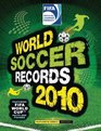 FIFA World Soccer Records 2010