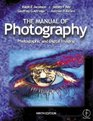 Manual of Photography Photographic and Digital Imaging Ninth Edition