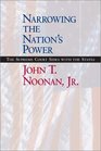 Narrowing the Nation's Power The Supreme Court Sides with the States