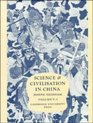 Science and Civilisation in China Volume 5 Chemistry and Chemical Technology Part 5 Spagyrical Discovery and Invention Physiological Alchemy