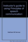 Instructor's guide to using Principles of speech communication