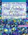 Oral Pathology for the Dental Hygienist