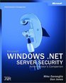 Microsoft Windows Server 2003 Security Administrator's Companion