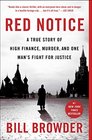 Red Notice: A True Story of High Finance, Murder, and One Man\'s Fight for Justice