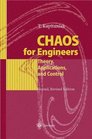 Chaos for Engineers Theory Applications and Control