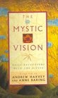 The Mystic Vision: Daily Encounters With the Divine