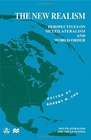The New Realism Perspectives on Multilateralism and World Order