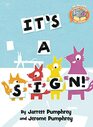 It\'s a Sign!-Elephant & Piggie Like Reading!