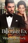 Her Billionaire Ex A BWWM Italian Romance For Adults