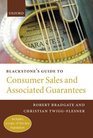 Blackstone's Guide to Consumer Guarantees A Guide to the New Provisions of Consumer Sales Law