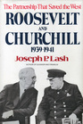 Roosevelt and Churchill 19391941 The Partnership That Saved the West