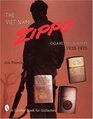The Vietnam Zippo: 1933-1975 (Schiffer Book for Collectors)