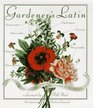 Gardener\'s Latin: A Lexicon
