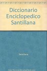 Diccionario Enciclopedico Santillana