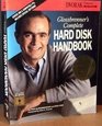 Glossbrenner's Complete Hard Disk Handbook/Book and 2 Disks
