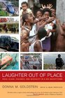 Laughter Out of Place Race Class Violence and Sexuality in a Rio Shantytown