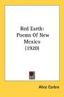 Red Earth Poems Of New Mexico