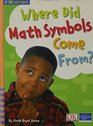 Where Did Math Symbols Come From Grade 2