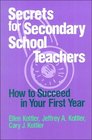 Secrets for Secondary School Teachers  How to Succeed in Your First Year