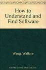 How to Understand and Find Software