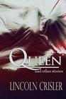 Queen and Other Stories