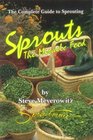 Sprouts The Miracle Food The Complete Guide to Sprouting