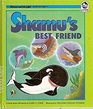 Shamu's Best Friend A Book About SelfEsteem