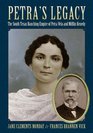 Petra's Legacy: The South Texas Ranching Empire of Petra Vela and Mifflin Kenedy (Perspectives on South Texas)
