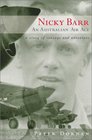 Nicky Barr An Australian Air Ace A Story of Courage and Adventure