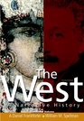 The West A Narrative History Combined Volume